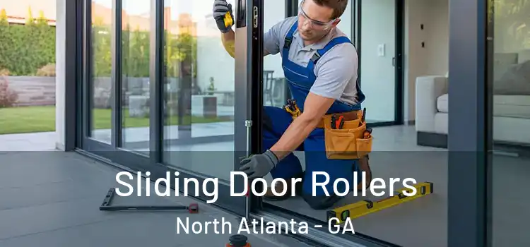  Sliding Door Rollers North Atlanta - GA