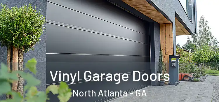  Vinyl Garage Doors North Atlanta - GA